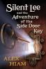 Silent Lee: And the Adventure of the Side Door Key: 1