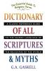 Dictionary of All Scriptures and Myths