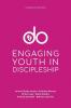 Do: Engaging Youth in Discipleship