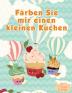 Färben Sie mir einen kleinen Kuchen