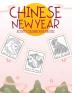 Chinese New Year Activity Coloring Book For Kids: 2021 Year of the Ox - Juvenile - Activity Book For Kids - Ages 3-10 - Spring Festival