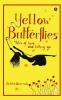 YELLOW BUTTERFLIES : Tales of love and letting go