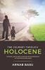 The Journey Through Holocene : National And Global Situation Of Sustainability In This Decade (2010-2020)