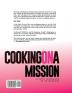 Cooking on a Mission