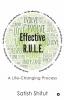 Effective R.U.L.E.: A Life-Changing Process