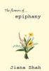 The Flowers of Epiphany