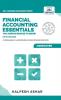 Financial Accounting Essentials You Always Wanted to Know: 5th Edition (Self-Learning Management Series)