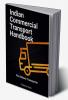 Indian Commercial Transport Handbook : Five Minute Transporter