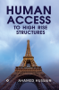 Human Access to High Rise Structures