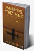 Mastering “THE” Mast : Journey of Life