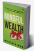 Mindful Wealth