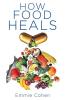 How Food Heals