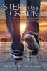 Step on the Cracks: Reinventing Happiness Positivity and Optimism