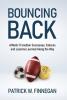 Bouncing Back: Athletic Transition Successes Failures and Lessons Learned along the Way