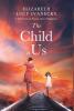 The Child in Us: A Collection of Stories about Happiness