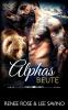 Alphas Beute: 11 (Bad-Boy-Alphas-Serie)