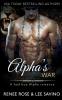 Alpha's War: 7 (Bad Boy Alphas)