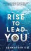 Rise to Lead You : Self-Leadership Section of Leading Self and Others