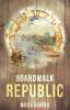 Boardwalk Republic