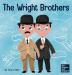 The Wright Brothers: A Kid's Book About Achieving the Impossible: 15 (Mini Movers and Shakers)