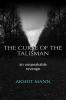 The Curse Of The Talisman : An unspeakable revenge