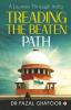 Treading The Beaten Path : A Journey Through India