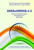 Ideaz4India-2.0: Practical & Implementable Prescriptions For A New India: Practical And Implementable Prescriptions For A New India