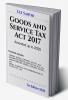 GST ( Goods And Service Tax Act 2017) Amended up to 2020 | 1st Edition 2020