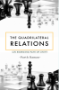 The Quadrilateral Relations: An Emerging Path of Unity