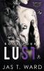 Lust: Book Four of The Grid Series: 4