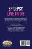 Epilepsy: Live or Die