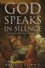 God Speaks in Silence: Poems for All Seasons