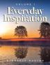 Everyday Inspiration Volume 1