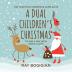 A Dual Children's Christmas: To Win A Day With Santa Claus