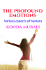 The Profound Emotions : Various aspects of humans