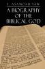 Biography of the Biblical God