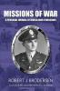 Missions of War: A Personal Journal of World War II Mission