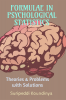 FORMULAE IN PSYCHOLOGICAL STATISTICS : Theories And Problems With Solutions