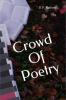 Crowd Of Poetry