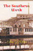 The Southern Work