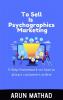 To Sell Is Psychographics Marketing