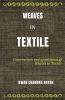 WEAVES IN TEXTILE Construction and Applications of Weaves in Textile