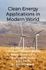 Clean Energy Applications in Modern World