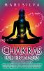 Chakras for Beginners: What You Need to Know About Chakra Healing Meditation Developing Psychic Abilities and Opening Your Third Eye