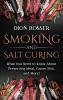 Smoking and Salt Curing