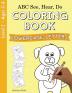 ABC See Hear Do Level 2: Coloring Book Lowercase Letters