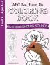 ABC See Hear Do Level 4: Coloring Book Blended Ending Sounds