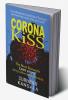 CORONA KISS : Romantic Adventure during Lockdown in Corona Pandemic