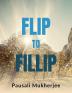 Flip to Fillip