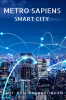 METRO SAPIENS: SMART CITY